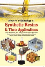 Modern Technology of Synthetic Resins & Their Applications (2nd Revised Edition) - Pdf